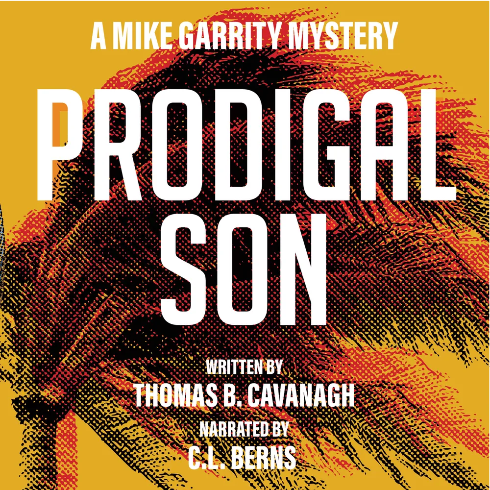 Prodigal Son audiobook cover featuring bold graphic artwork with a palm tree design, written by Thomas B. Cavanagh and narrated by C.L. Berns