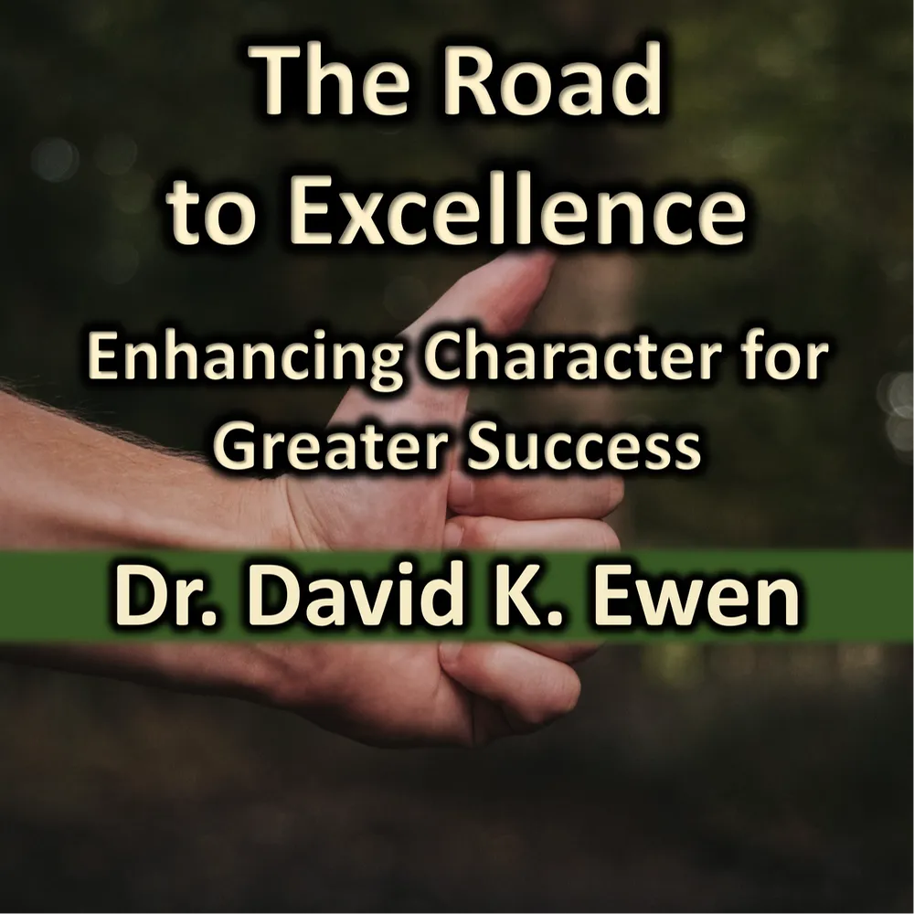The Road to Excellence audiobook cover featuring hands reaching upward, with the title and author Dr. David K. Ewen displayed on the cover